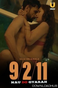 Nau Do Gyarah (2024) Part 1 ULLU web full movie download